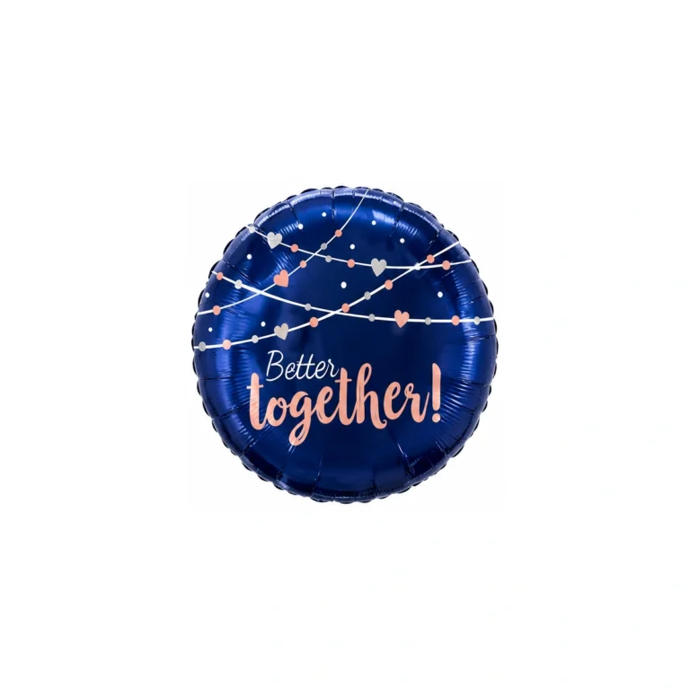 Okrugli folijski balon – Better Together, 22″